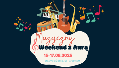 Muzyczny Weekend z Aurą