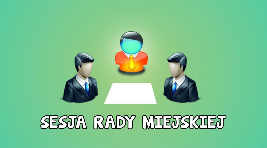 Sesja Rady Miejskiej